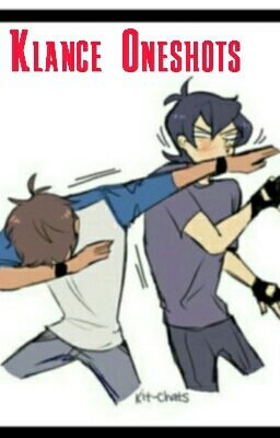 Klance Oneshots