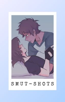 klance smut shots