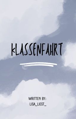 Klassenfahrt