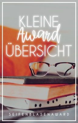 Kleine Awardübersicht