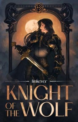 Knight of the Wolf [GxG]