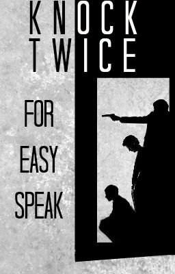 Knock Twice for Easy Speak