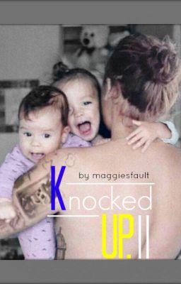 Knocked Up II. [Harry Styles]