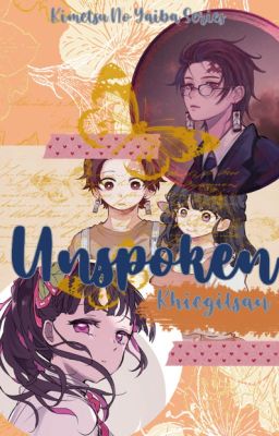 KNY #2: Unspoken || •Tanjiro & Kanao•||