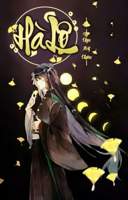 [KnY/OS] Hà Lộ [HOÀN]