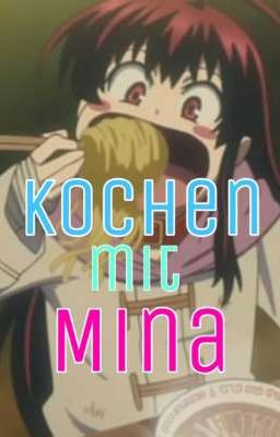 Kochen mit Mina (•ㅅ•)