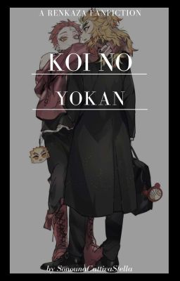 Koi no yokan || Kimetsu no Yaiba/Demon Slayer