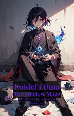 Kokichi Oma: The Shadow Mage