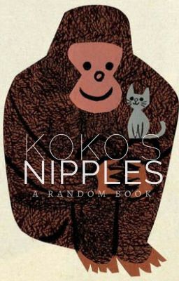 Koko's Nipples