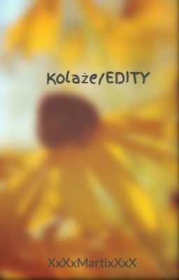 Kolaże/EDITY