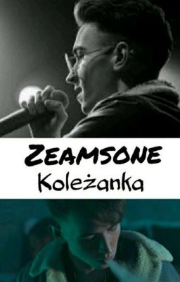 Koleżanka |ZEAMSONE| |ZAKOŃCZONE|