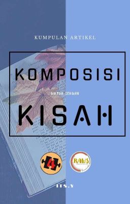 KOMPOSISI UNTUK SEBUAH KISAH