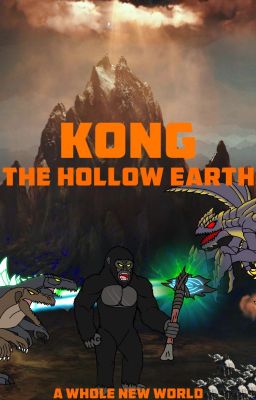 Kong: The Hollow Earth