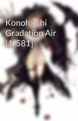 Konoha chi Gradation Air [1-581]