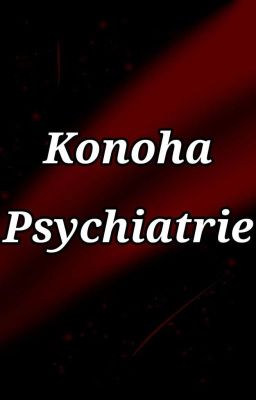 Konoha Psychiatrie 