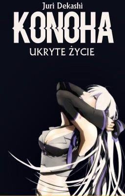 Konoha - ukryte życie [ Sasuke x OC ]