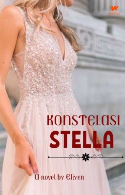 Konstelasi Stella (TAMAT)