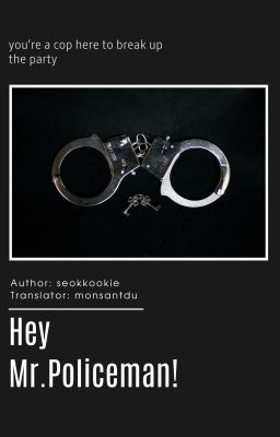 [KOOKJIN][SMUT][TRANS] Hey Mr.Policeman!