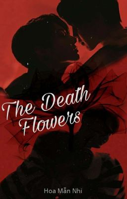 [KookMin | JayWon] THE DEATH FLOWERS