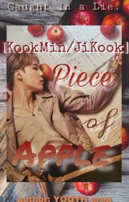 [KookMin/JiKook] Piece of Apple A