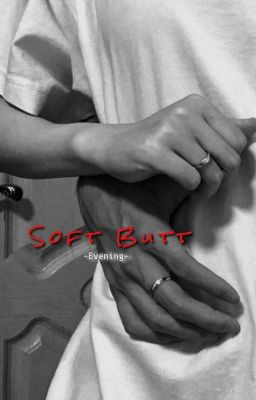 [KOOKTAE - 18+] Soft Butt.