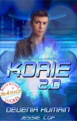 Korie 2.0 - Devenir Humain