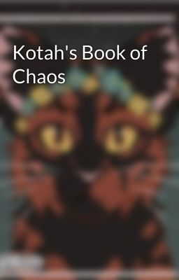 Kotah's Book of Chaos