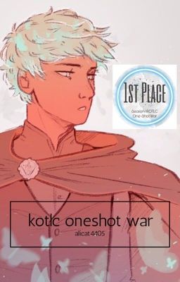 KOTLC Oneshot War 