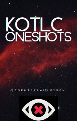 Kotlc Oneshots! (mostly neverseen but- ya)