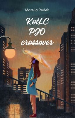 KotLC pjo crossover