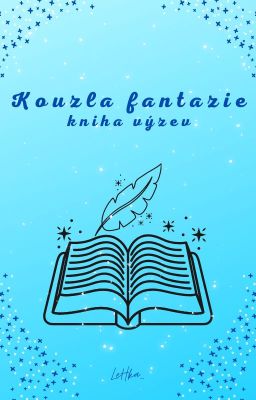 Kouzla fantazie - Kniha výzev