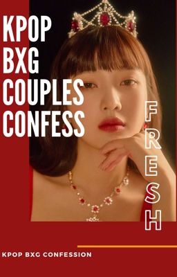 Kpop BxG Couples Cfs