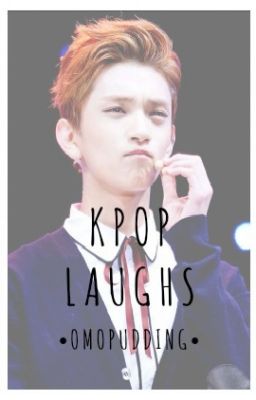 KPOP LAUGHS