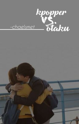 Kpopper Vs. Otaku || Sungjoy ff. (Fin)