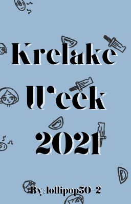 Krelake Week 2021