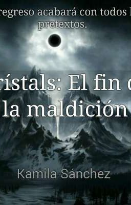 Krístals: El fin de la maldición [A.C. II]