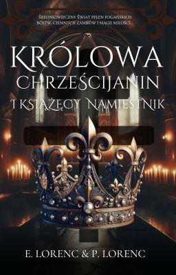 Królowa, Chrześcijanin &  Książęcy Namiestnik (Kniahini #2) - W PLANACH