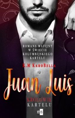 Królowie kartelu: JUAN LUIS  - DOSTĘPNA W KSIĘGARNIACH