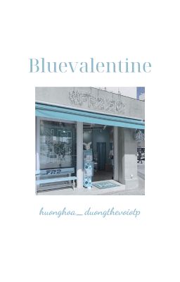 |kskj| Bluevalentine