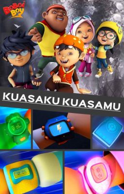 Kuasaku Kuasamu [Boboiboy]