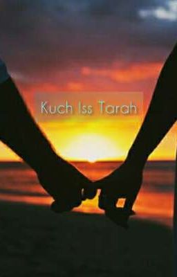 Kuch Iss Tarah