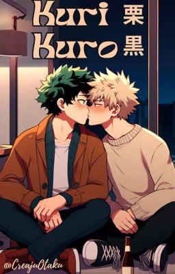 Kuri Kuro [KatsuDeku] [OS]