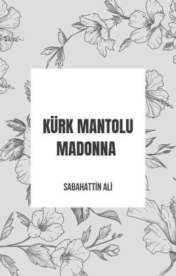 Kürk Mantolu Madonna