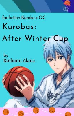 Kurobas: After Winter Cup [END]