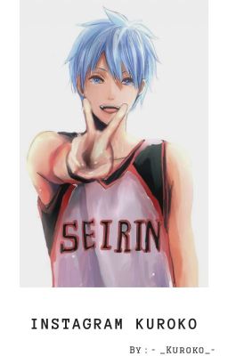 • Kuroko Instagram • ✅