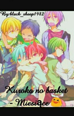 Kuroko no basket - Miesiące 😆