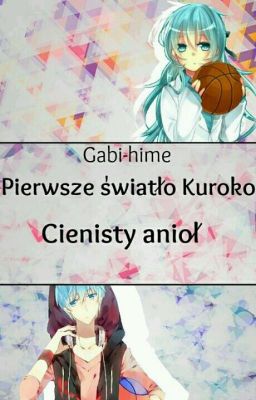 Kuroko no Basket: Pierwsze Światło