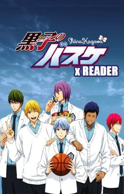 Kuroko No Basuke x Reader: Oneshots