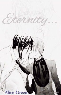 Kuroshitsuji: Eternity [Yaoi]