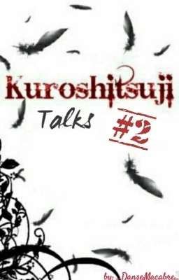 Kuroshitsuji » Talks 『2』